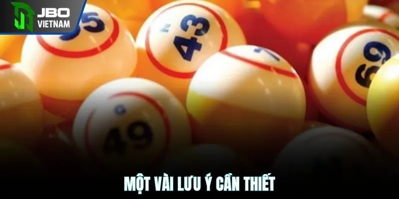 Một vài lưu ý cần thiết