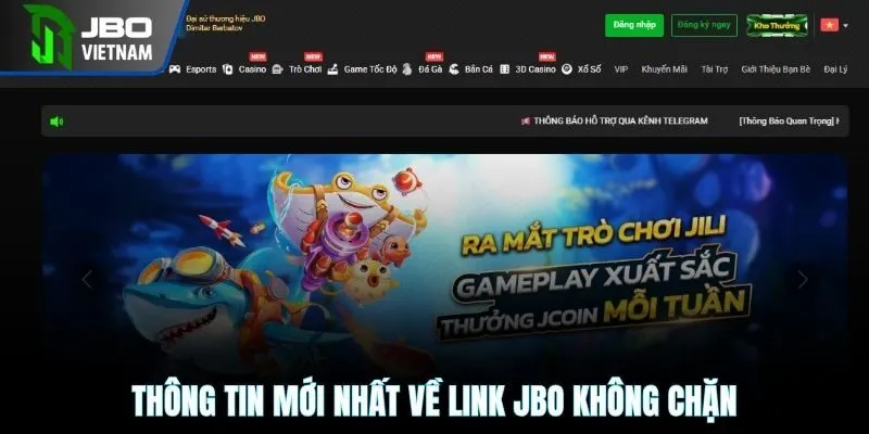 Thông tin mới nhất về link JBO không chặn